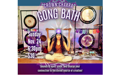 Crown Chakra Gong Bath November 24th